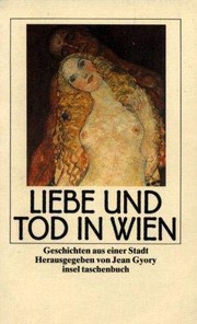 Liebe und Tod in Wien by Jean Gyory