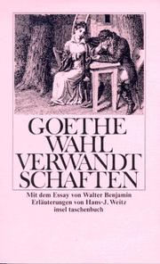 Die Wahlverwandtschaften by Johann Wolfgang von Goethe