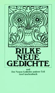 Neue Gedichte by Rainer Maria Rilke