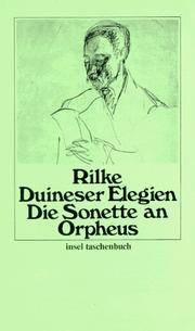 Duineser Elegien Sonette an Orpheus by Rainer Maria Rilke