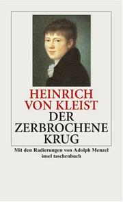 Der Zerbrochene Krug by Heinrich von Kleist