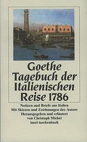 Tagebuch Der Italienischen Reise by Johann Wolfgang von Goethe