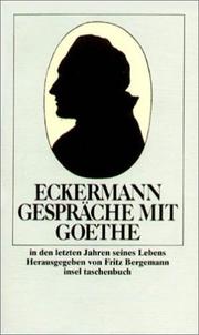 Gespraeche Mit Goethe by Johann Eckermann