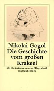 Die Geschichte vom großen Krakeel. Zwischen Iwan Iwanowitsch und Iwan Nikiforowitsch. by Josef Hegenbarth