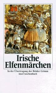 Irische Elfenmärchen. by Gebrüder Grimm [Brothers Grimm]