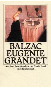 Eugenie Grandet. Roman. by Eberhard Wesemann
