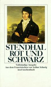 Rot und Schwarz. Zeitbild von 1830. by Stendhal