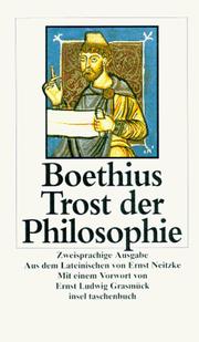 Trost der Philosophie. Zweisprachige Ausgabe. Lateinisch / Deutsch. by Boethius