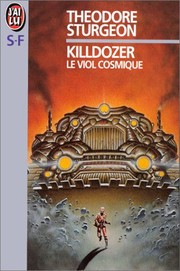 Killdozer - le viol cosmique by Theodore Sturgeon