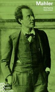 Gustav Mahler by Wolfgang Schreiber