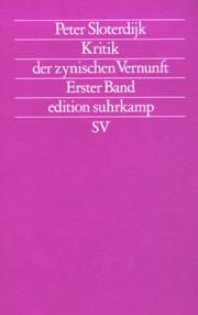 Kritik der zynischen Vernunft by Peter Sloterdijk