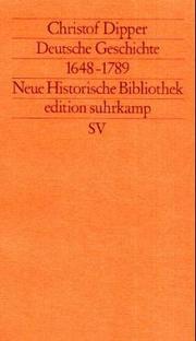 Deutsche Geschichte, 1648-1789 by Christof Dipper