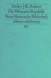 Die Weimarer Republik by Detlev Peukert