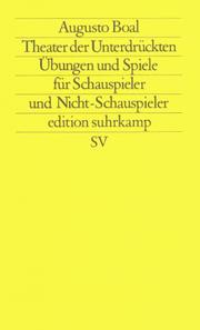 Theater der Unterdrückten by Augusto Boal