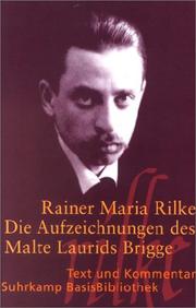 Die Aufzeichnungen des Malte Laurids Brigge by Rainer Maria Rilke