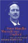 Wunschloses Unglück by Peter Handke