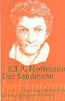 Der Sandmann. Text und Kommentar by E. T. A. Hoffmann