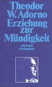 Erziehung zur Mündigkeit by Theodor W. Adorno