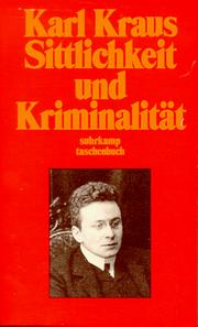 Sittlichkeit und Kriminalität by Karl Kraus