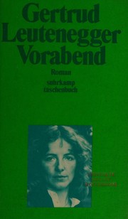 Vorabend by Gertrud Leutenegger
