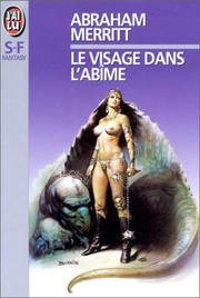 The face in the abyss by A. Merritt