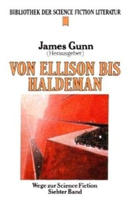Wege zur Science Fiction 7. Von Ellison bis Haldeman by 