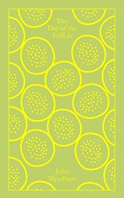 The Day of the Triffids by John Wyndham