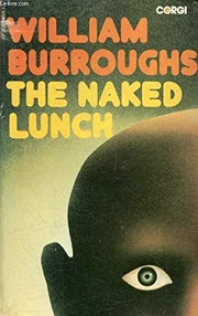 Naked Lunch by William S. Burroughs