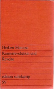Counterrevolution and Revolt by Herbert Marcuse