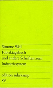 La condition ouvriere by Simone Weil