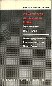 Die Zerstörung der deutschen Politik by Harry Pross