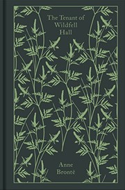 The Tenant of Wildfell Hall by Anne Brontë