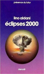 Éclipses 2000 by Lino Aldani