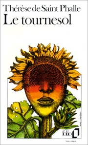 Tournesol by Thérèse de Saint Phalle