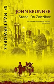 Stand on Zanzibar by John Brunner