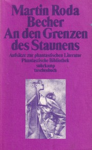 An den Grenzen des Staunens by Martin Roda Becher