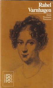 Rahel Levin Varnhagen by Heidi Thomann Tewarson