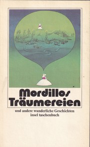 Mordillos Träumereien und andere wunderliche Geschichten by Guillermo Mordillo