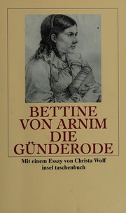 Die Günderode by Bettina von Arnim