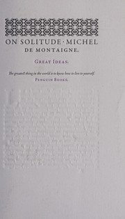 On Solitude by De_montaigne Michel