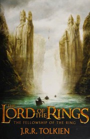 The Fellowship of the Ring by J.R.R. Tolkien