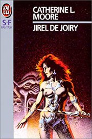 Jirel de Joiry by C. L. Moore