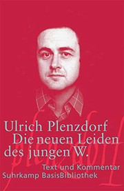 Die neuen Leiden des jungen W by Ulrich Plenzdorf
