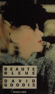 Beauté bleue by David Goodis