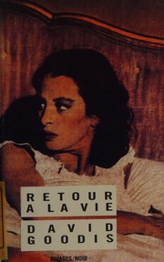 Retour à la vie by David Goodis