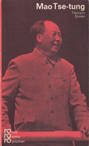 Mao Tse-tung by Tilemann Grimm