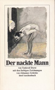 Der nackte Mann by Tankred Dorst