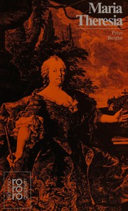 Maria Theresia by Peter Berglar