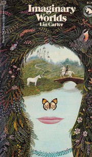 Imaginary worlds by Lin Carter