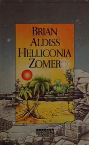 Helliconia by Brian W. Aldiss